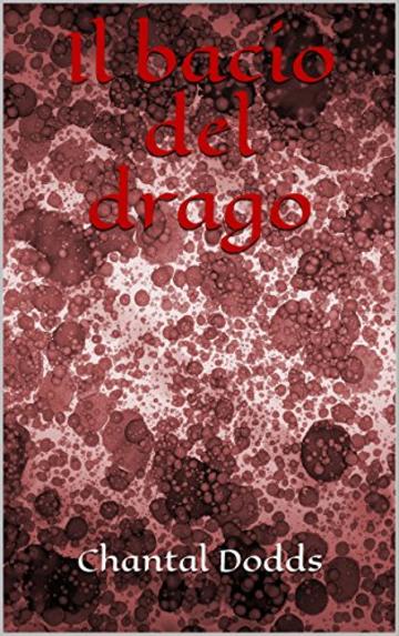 Il bacio del drago (La saga dei Guardiani Vol. 1)